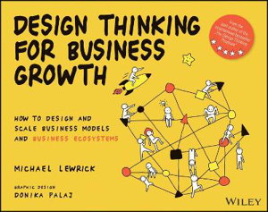 Cover art for Design Thinking For Business Growth