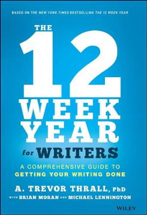 Cover art for The 12 Week Year for Writers