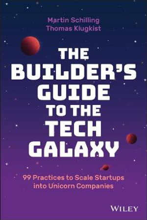Cover art for The Builder's Guide to the Tech Galaxy