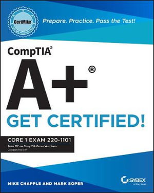 Cover art for CompTIA A+ CertMike: Prepare. Practice. Pass the Test! Get Certified!