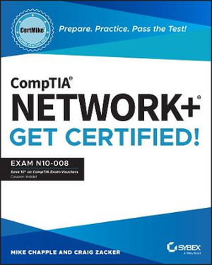 Cover art for CompTIA Network+ CertMike: Prepare. Practice. Pass the Test! Get Certified!