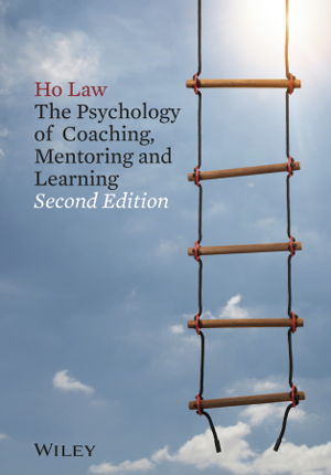 Cover art for Psychology of Coaching Mentoring and Learning 2nd edition