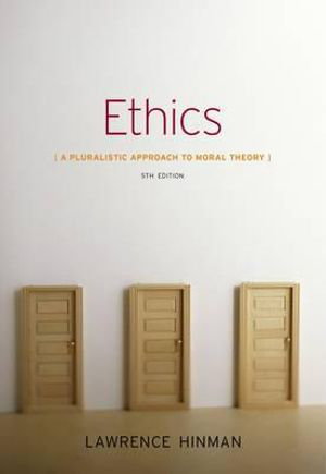 Cover art for Ethics A Pluralistic Approach to Moral Theory
