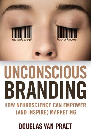Cover art for Unconscious Branding