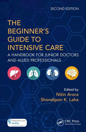 Cover art for The Beginner's Guide to Intensive Care