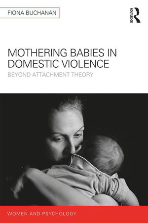 Cover art for Mothering Babies in Domestic Violence