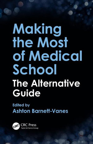 Cover art for Making the Most of Medical School