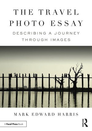 Cover art for The Travel Photo Essay