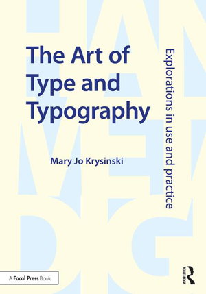Cover art for The Art of Type and Typography