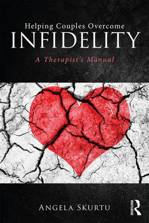 Cover art for Helping Couples Overcome Infidelity