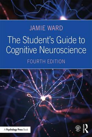 Cover art for The Student's Guide to Cognitive Neuroscience