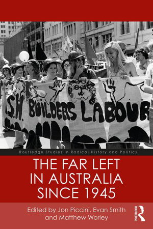 Cover art for The Far Left in Australia since 1945