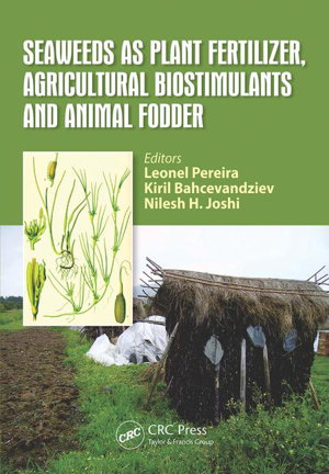 Cover art for Seaweeds as Plant Fertilizer Agricultural Biostimulants and Animal Fodder