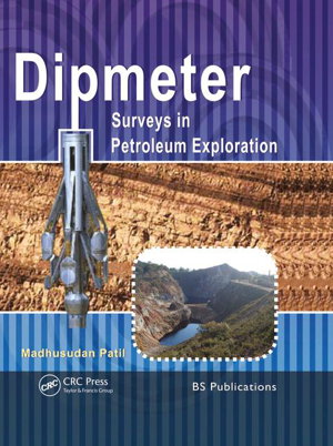 Cover art for Dipmeter Surveys in Petroleum Exploration