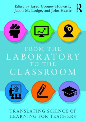 Cover art for From the Laboratory to the Classroom Translating Science of Learning for Teachers