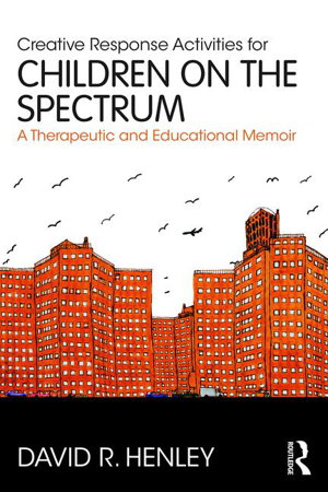 Cover art for Creative Response Activities for Children on the Spectrum