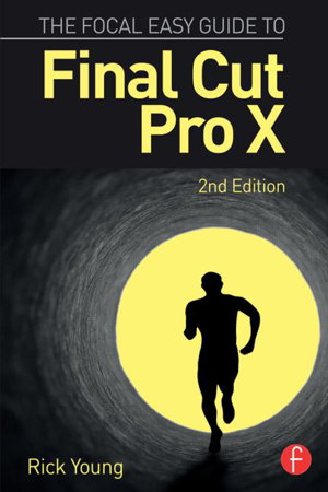 Cover art for The Focal Easy Guide to Final Cut Pro X