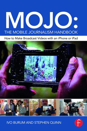 Cover art for MOJO: The Mobile Journalism Handbook