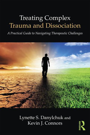 Cover art for Treating Complex Trauma and Dissociation