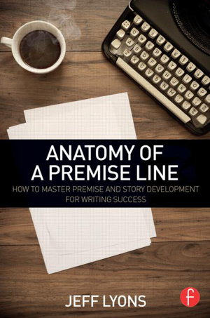 Cover art for Anatomy of a Premise Line