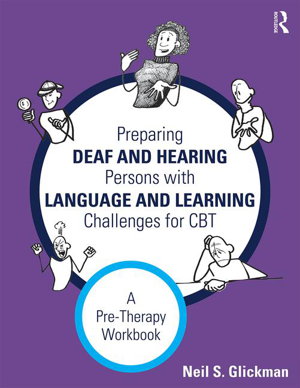 Cover art for Preparing Deaf and Hearing Persons with Language and Learning Challenges for CBT