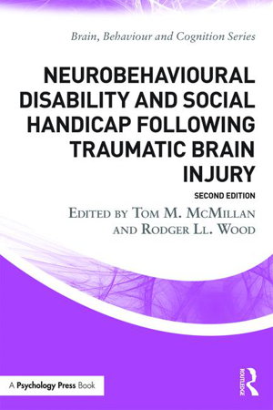 Cover art for Neurobehavioural Disability and Social Handicap Following Traumatic Brain Injury
