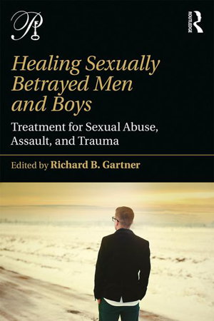Cover art for Healing Sexually Betrayed Men and Boys