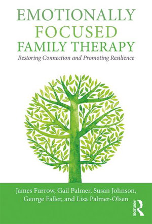 Cover art for Emotionally Focused Family Therapy