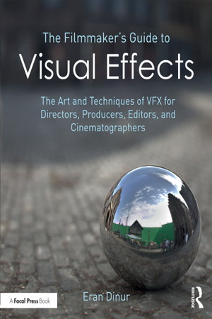 Cover art for Filmmaker's Guide to Visual Effects