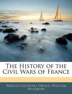 Cover art for The History of the Civil Wars of France