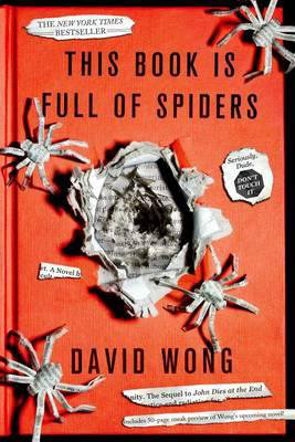 Cover art for This Book Is Full of Spiders Seriously Dude Don't Touch It
