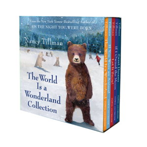 Cover art for Nancy Tillman's The World Is a Wonderland Collection