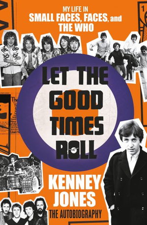 Cover art for Let the Good Times Roll My Life in Small Faces Faces and the Who