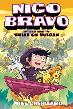 Cover art for Nico Bravo and the Trial of Vulcan