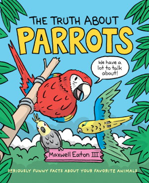 Cover art for The Truth About Parrots