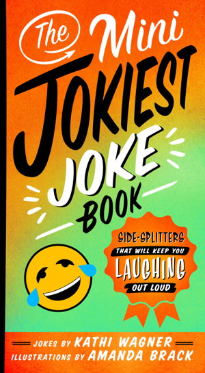 Cover art for Mini Jokiest Joke Book Side-Splitters That Will Keep You Laughing