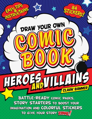 Cover art for Draw Your Own Comic Book: Heroes and Villains
