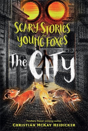 Cover art for Scary Stories for Young Foxes