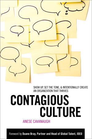 Cover art for Contagious Culture: Show Up, Set the Tone, and Intentionally Create an Organization that Thrives