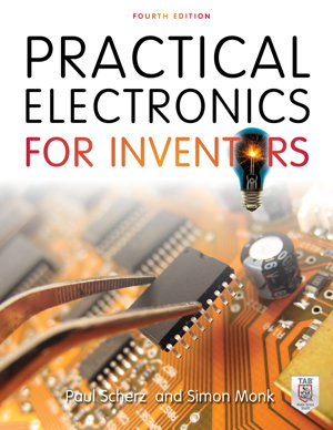 Cover art for Practical Electronics for Inventors, Fourth Edition