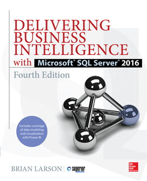 Cover art for Delivering Business Intelligence with Microsoft SQL Server 2016, Fourth Edition
