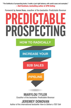 Cover art for Predictable Prospecting: How to Radically Increase Your B2B Sales Pipeline