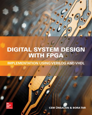 Cover art for Digital System Design with FPGA: Implementation Using Verilog and VHDL