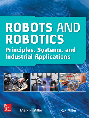 Cover art for Robots and Robotics: Principles, Systems, and Industrial Applications