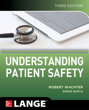 Cover art for Understanding Patient Safety, Third Edition