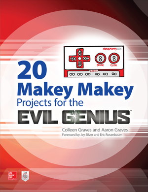 Cover art for 20 Makey Makey Projects for the Evil Genius