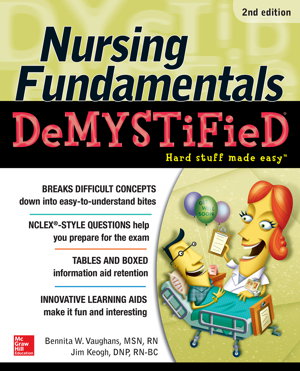 Cover art for Nursing Fundamentals DeMYSTiFieD, Second Edition
