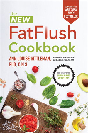 Cover art for The New Fat Flush Cookbook