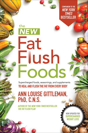 Cover art for The New Fat Flush Foods