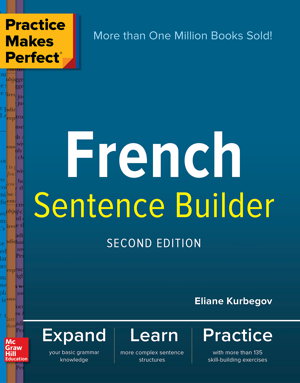 Cover art for Practice Makes Perfect French Sentence Builder, Second Edition